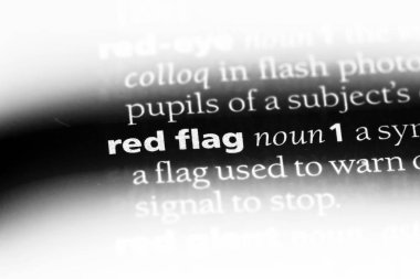 kırmızı bayrak Word'de bir sözlük. kırmızı bayrak kavramı.