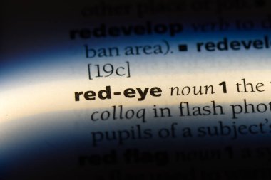 kırmızı göz Word'de bir sözlük. kırmızı göz kavramı.