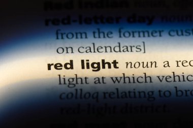 kırmızı ışık Word'de bir sözlük. kırmızı ışık kavramı.