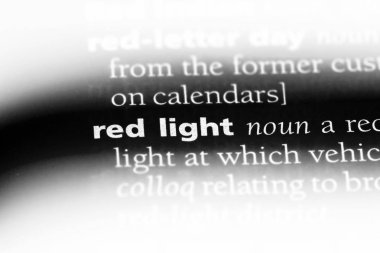 kırmızı ışık Word'de bir sözlük. kırmızı ışık kavramı.