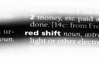 bir sözlüğü'ndeki Red shift sözcüğü. Red shift kavramı.