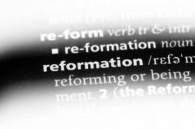 reformasyon Word'de bir sözlük. reformasyon kavramı.