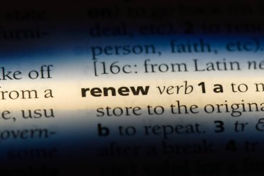 bir sözlüğü'ndeki sözcüğü yenilemek. kavramı yenilemek.