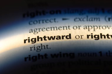 rightward tek kelimeyle bir sözlük. rightward kavramı.