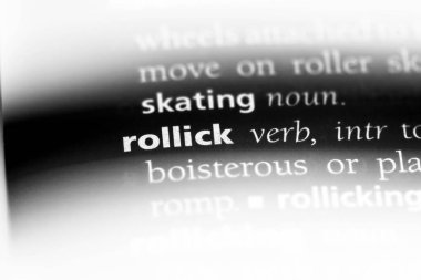 bir sözlüğü'ndeki sözcüğü rollick. rollick kavramı.