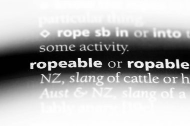 ropeable tek kelimeyle bir sözlük. ropeable kavramı.