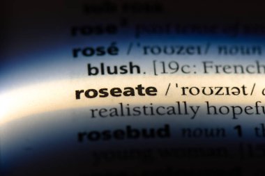 Roseate tek kelimeyle bir sözlük. Roseate kavramı.