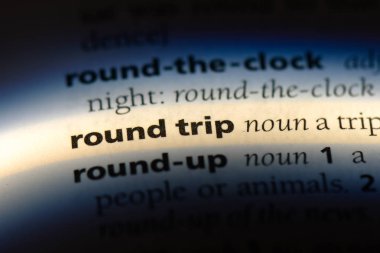 bir sözlük kelimesi gidiş-dönüş. gidiş-dönüş kavramı.