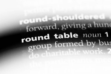 yuvarlak masa Word'de bir sözlük. yuvarlak masa kavramı.