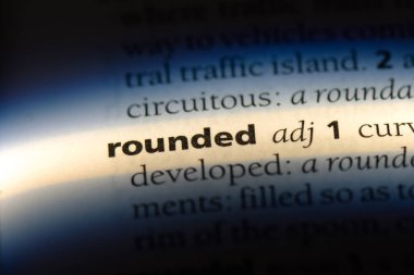 yuvarlak tek kelimeyle bir sözlük. yuvarlak kavramı.