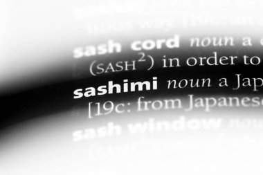 sashimi Word'de bir sözlük. sashimi kavramı.