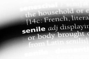 bir sözlüğü'ndeki Senil sözcüğü. Senil kavramı.