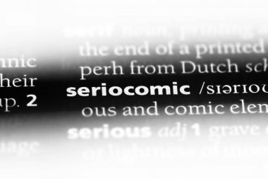 seriocomic tek kelimeyle bir sözlük. seriocomic kavramı.