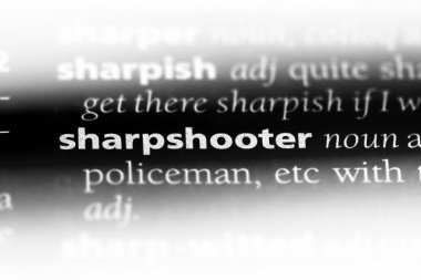 keskin nişancı Word'de bir sözlük. keskin nişancı kavramı.