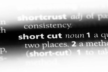 kısa bir sözlükte sözcük kesmek. kısa yol kavramı.