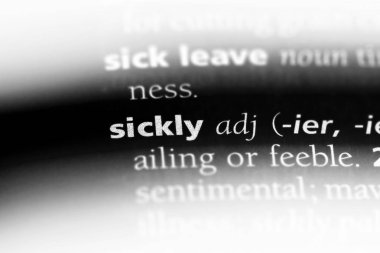 hastalıklı tek kelimeyle bir sözlük. hastalıklı kavramı.