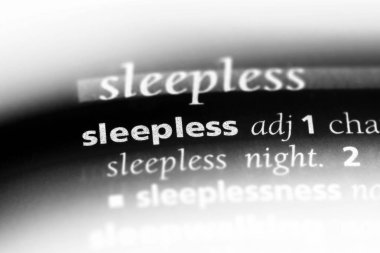 uykusuz tek kelimeyle bir sözlük. uykusuz kavramı.