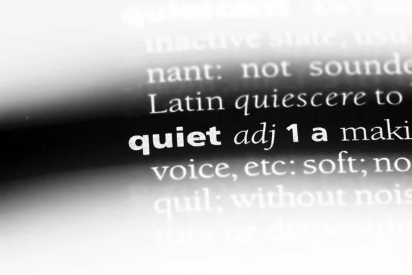 Quiet Word Dictionary Quiet Concept — Stock Photo, Image