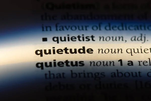 Palavra Quietude Dicionário Conceito Quietude — Fotografia de Stock