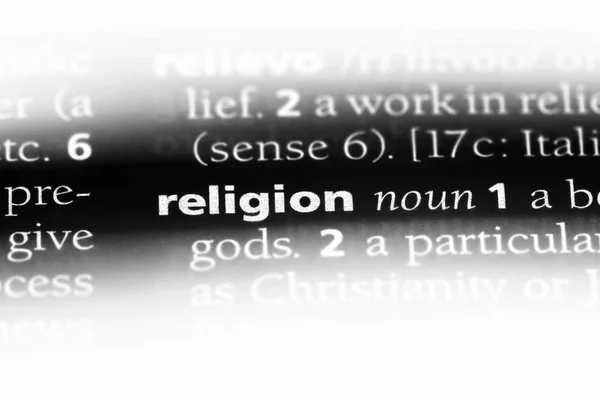 Uskonto Sana Sanakirjassa Uskonnon Käsite — kuvapankkivalokuva