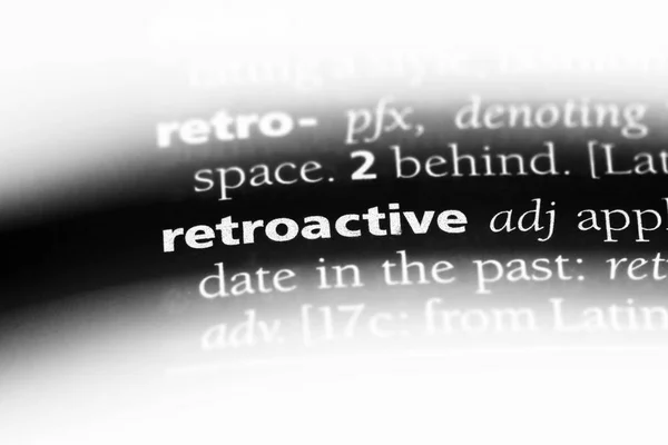 Palavra Retroativa Dicionário Conceito Retroactivo — Fotografia de Stock