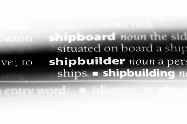Palavra Construtor Naval Dicionário Conceito Construtor Naval — Fotografia de Stock