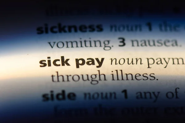 sick pay word in a dictionary. sick pay concept.