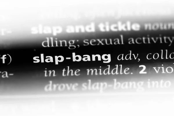 Slap Bang Słowo Słowniku Slap Bang Koncepcja — Zdjęcie stockowe