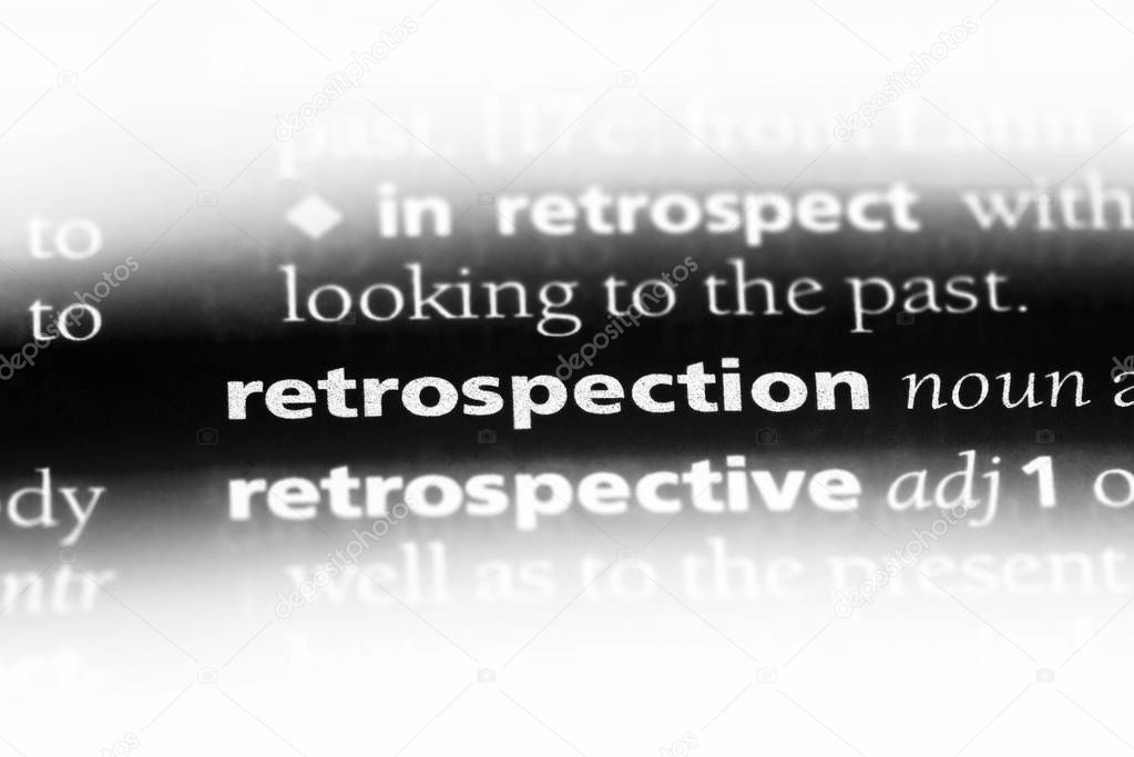 retrospection word in a dictionary. retrospection concept.