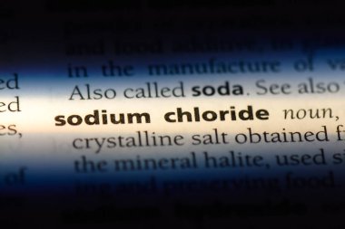 Sodyum klorür Word'de bir sözlük. Sodyum klorür kavramı.