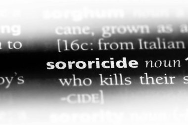 sororicide sözcük sözlüğe. sororicide kavramı.