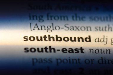 güneye doğru sözcük sözlüğe. güneye doğru kavramı.