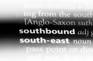 güneye doğru sözcük sözlüğe. güneye doğru kavramı.