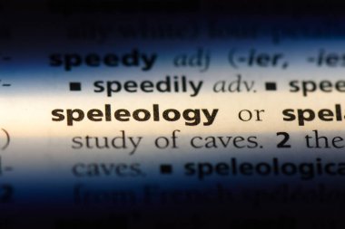bir sözlüğü'ndeki Speleoloji sözcüğü. Speleoloji kavramı.