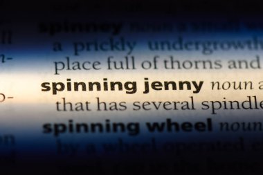 Spinning jenny Word'de bir sözlük. Spinning jenny kavramı.