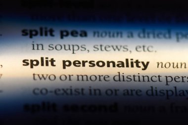 Bölünmüş kişilik Word'de bir sözlük. Bölünmüş kişilik kavramı.