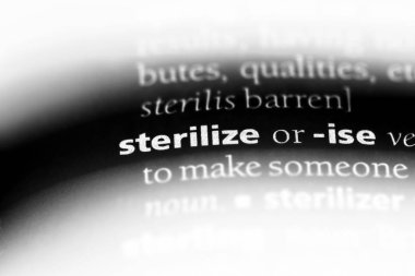 bir sözlüğü'ndeki sözcüğü sterilize. kavram sterilize.