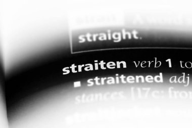 bir sözlüğü'ndeki sözcüğü straiten. kavram straiten.