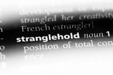 Stranglehold Word'de bir sözlük. Stranglehold kavramı.