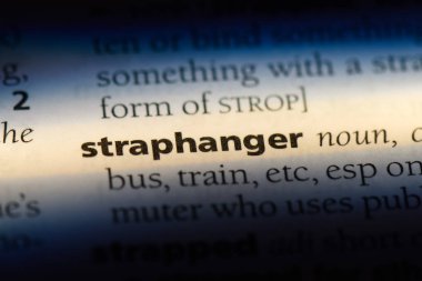 straphanger sözcük sözlüğe. straphanger kavramı.