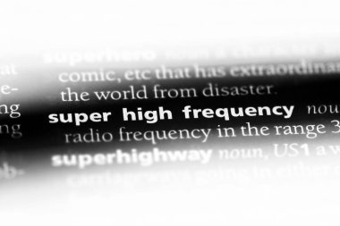süper yüksek frekans Word'de bir sözlük. süper yüksek frekans kavramı.