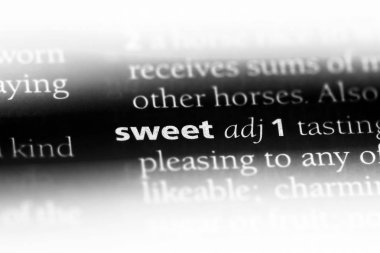 tatlı sözcük sözlüğe. Tatlı kavramı.