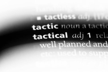 taktik tek kelimeyle bir sözlük. taktik kavramı.