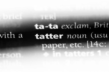 tatter sözcük sözlüğe. tatter kavramı.