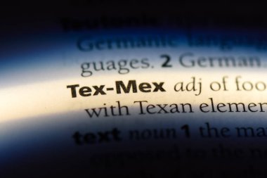 tex mex sözcük sözlüğe. tex mex kavramı.