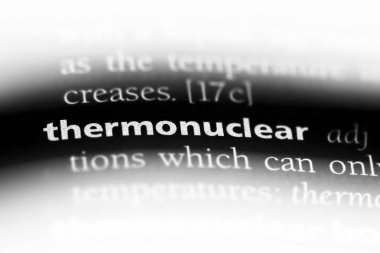 termonükleer tek kelimeyle bir sözlük. termonükleer kavramı.
