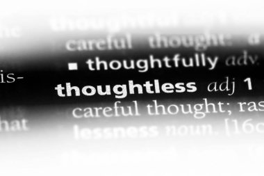 bir sözlüğü'ndeki düşüncesiz sözcüğü. düşüncesiz kavramı.