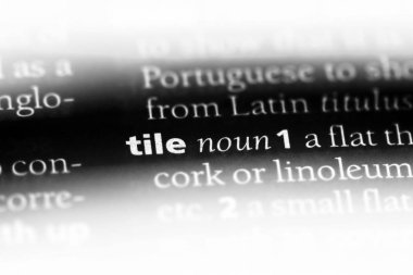 bir sözlüğü'ndeki sözcüğü döşeme. kiremit kavramı.