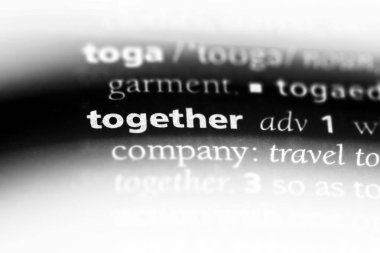 birlikte tek kelimeyle bir sözlük. birlikte kavramı.