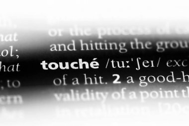 Touche bir sözlükte kelime. Touche kavramı.